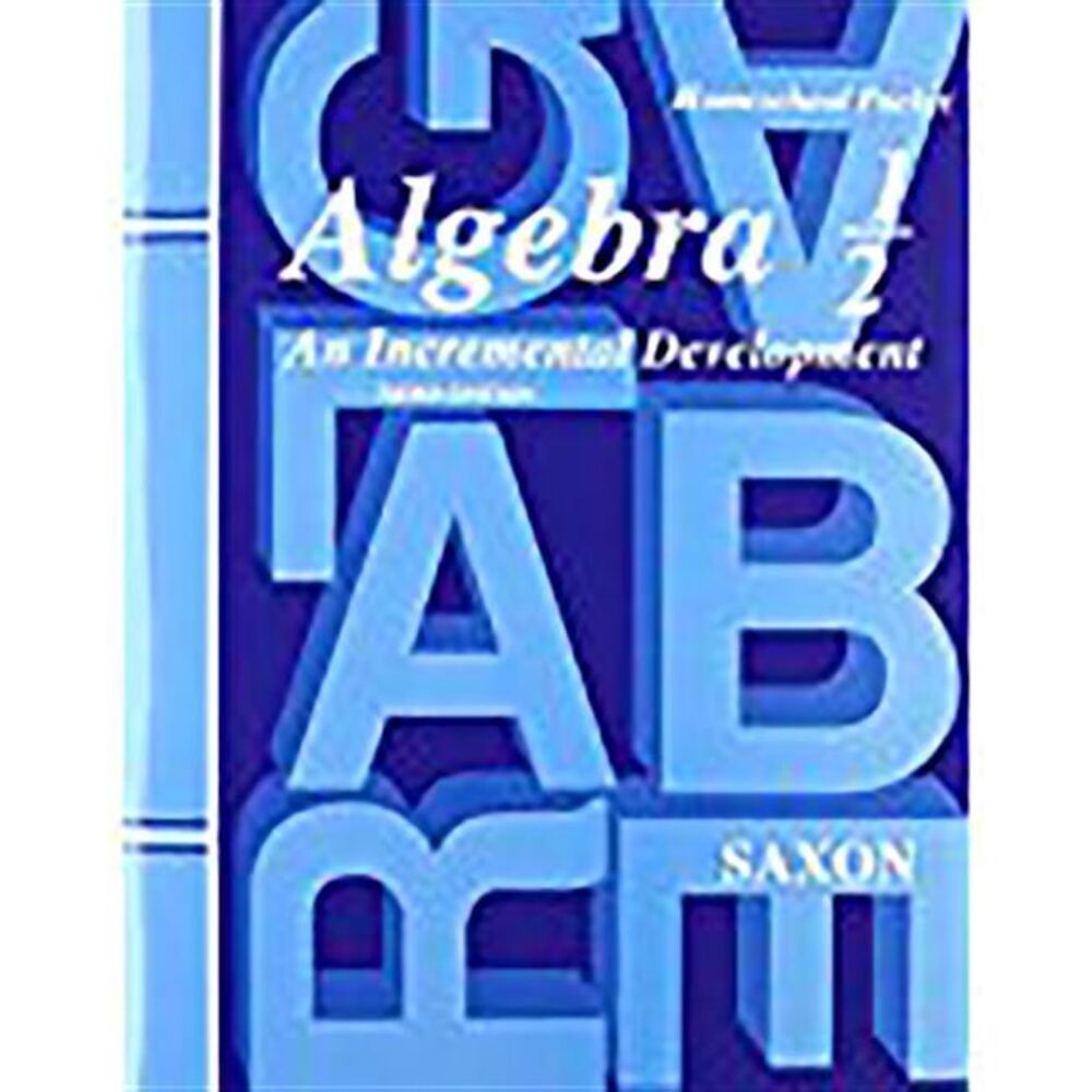 Saxon Algebra 1/2 Answer Key & Tests Third Edition -- Saxon